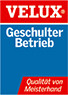 Geschulter Veluxbetrieb